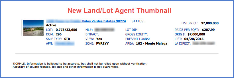 Updated Land/Lot Agent Short and Thumbnail Reports - CRMLS Knowledgebase